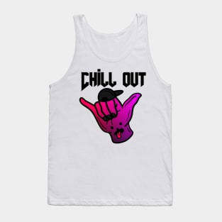 Chill out dude Tank Top